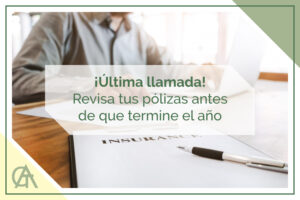 Revisa tus pólizas
